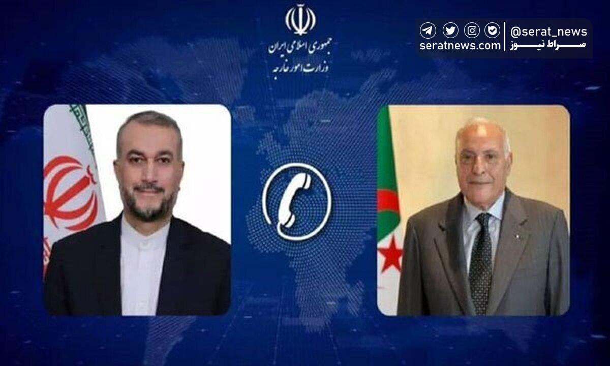 رایزنی امیرعبداللهیان با وزیر خارجه الجزایر پیرامون تحولات منطقه