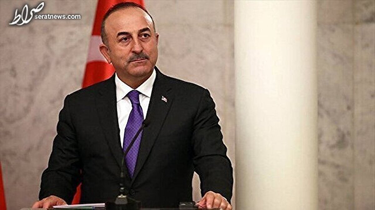 اظهارات وزیر امور خارجه ترکیه درباره روابط با ایران