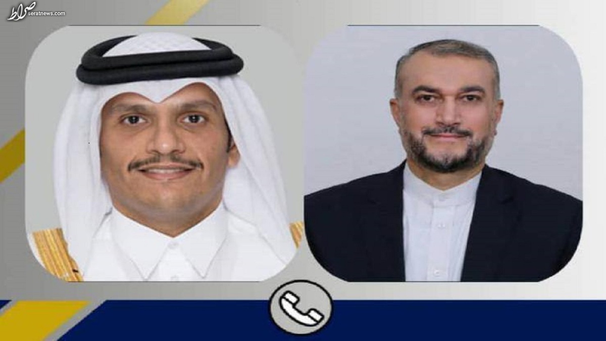 گفتوگوی تلفنی امیرعبداللهیان و نخست وزیر و وزیر امور خارجه قطر