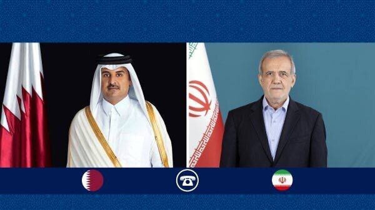 مکالمه تلفنی پزشکیان با امیر قطر