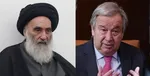 گوترش: پیام آیت‌الله سیستانی را دریافت کردم